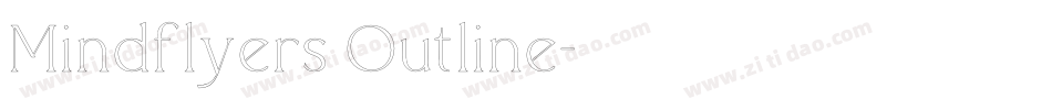 Mindflyers Outline字体转换